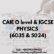 Cambridge O Level & IGCSE Physics Coaching